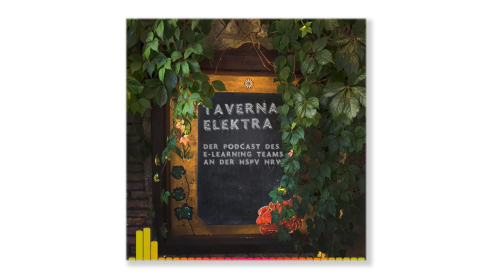 Ein von Efeu überwachsenes Schild auf dem steht: Taverna Elektra, der Podcast des E-Learning-Teams an der HSPV