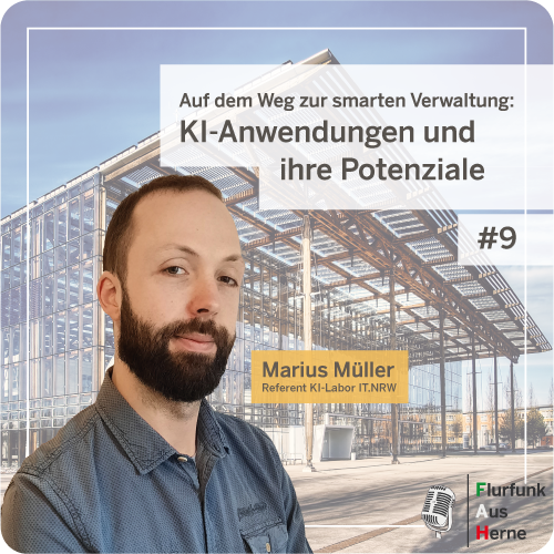 Porträt von Marius Müller mit dem Titel Auf dem Weg zur smarten Verwaltung KI-Anwendungen und ihren Potenziale